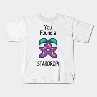 You Found a Stardrop! Kids T-Shirt